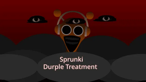 Sprunki Durple Treatment