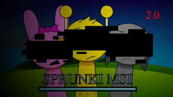 Sprunki MSI 2.0 - Free Online Game